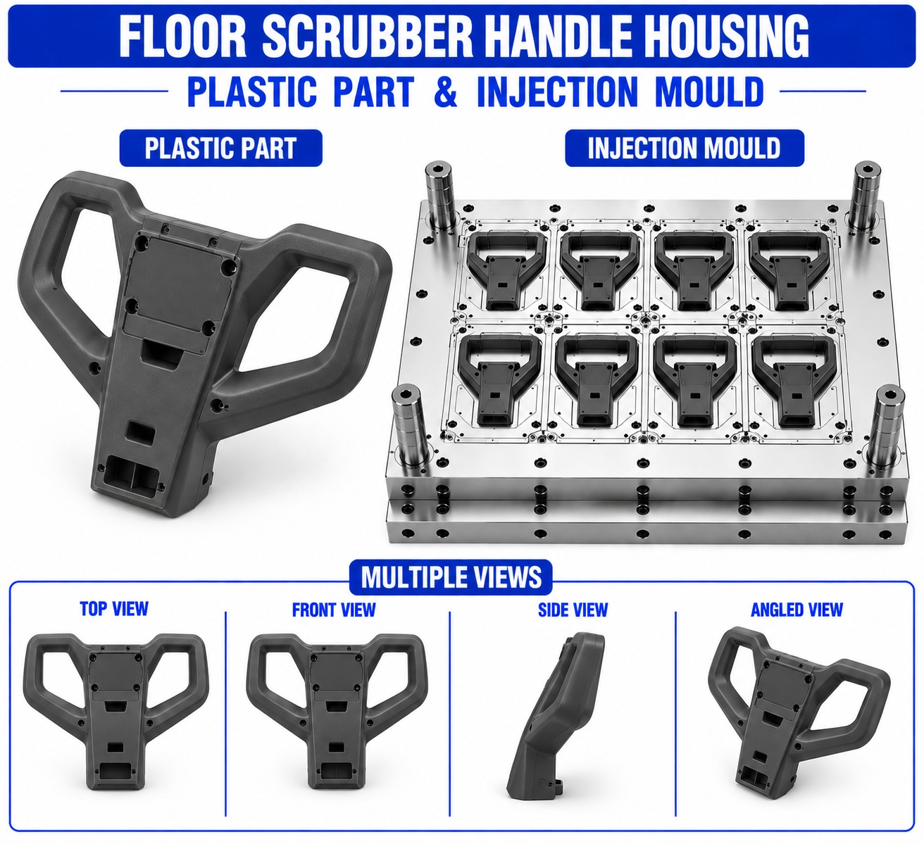 Floor Scrubber Plastic Handle Housing Mould and Moulding Service
